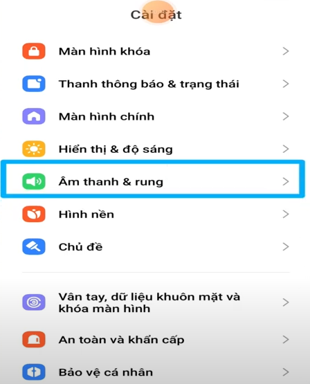 Chọn Âm thanh và rung